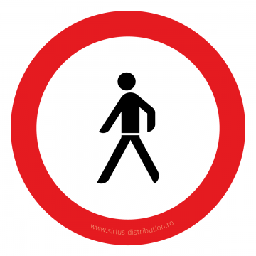 Indicator rutier interzicere sau restrictie [ Accesul interzis pietonilor ], forma circulara, reflectorizant