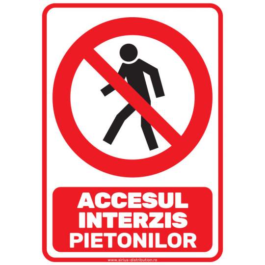 Indicator autocolant - Accesul interzis pietonilor - A5 Indicator autocolant - Accesul interzis pietonilor - A5