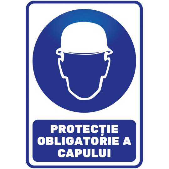 Indicator autocolant - PROTECTIE OBLIGATORIE A CAPULUI - A4