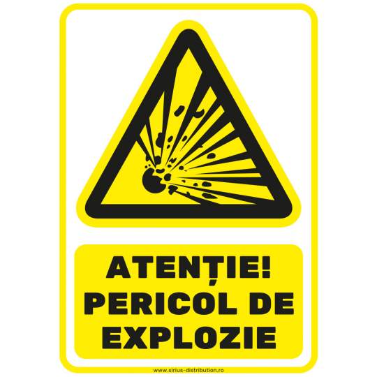 Autocolant ATENTIE Pericol de Explozie 148x210mm format A5 (1 bucata)