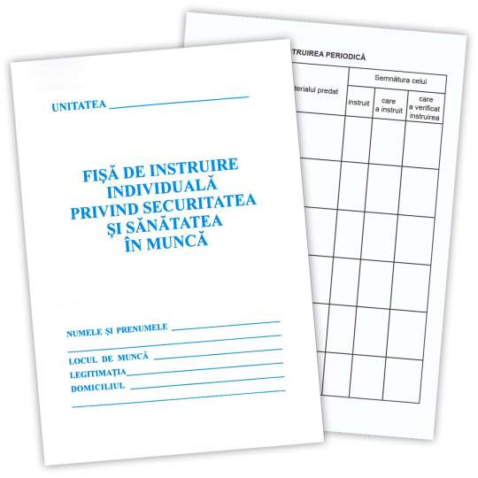 Fisa instruire SSM securitatea si santatea in munca (1 bucata)