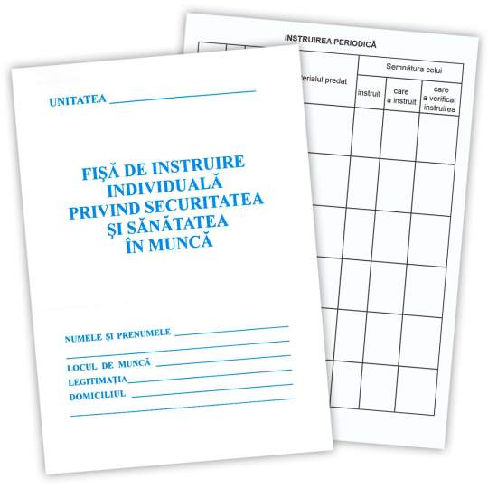 Pachet - Fisa instruire SSM securitatea si santatea in munca (50 bucati)